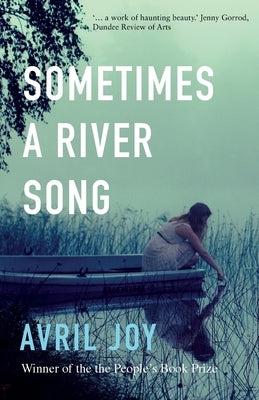 Sometimes A River Song by Joy, Avril