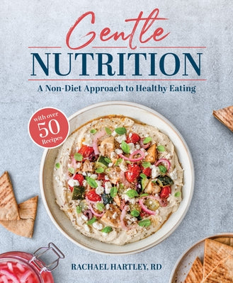 Gentle Nutrition by Hartley, Rachael