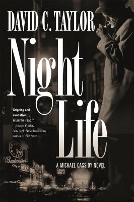 Night Life: A Michael Cassidy Novel by Taylor, David C.
