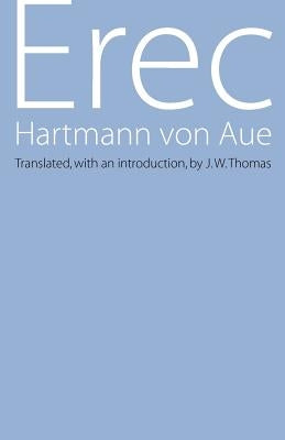 Erec by Von Aue, Hartmann