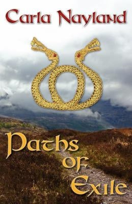 Paths of Exile by Nayland, Carla