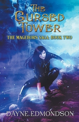 The Cursed Tower by Edmondson, Dayne