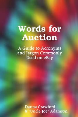 Words for Auction by Crawford, Danna