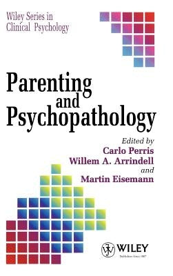Parenting and Psychopathology by Perris, Carlo