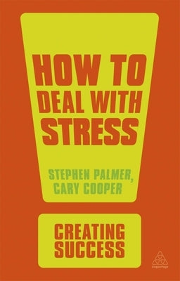 How to Deal with Stress by Palmer, Stephen