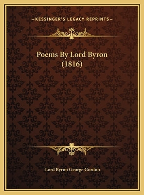 Poems by Lord Byron (1816) by Byron, George Gordon, 1788-
