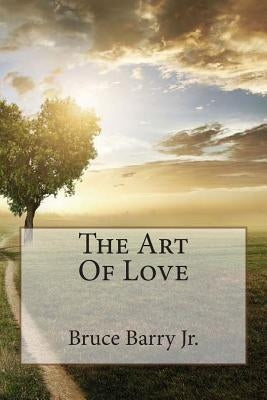 The Art Of Love by McCain, Michael