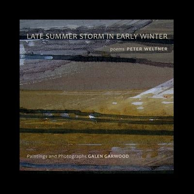 Late Summer Storm In Early Winter by Weltner, Peter