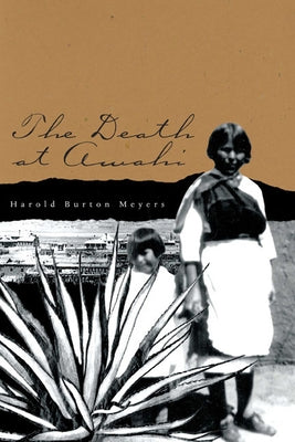 The Death at Awahi by Meyers, Harold Burton