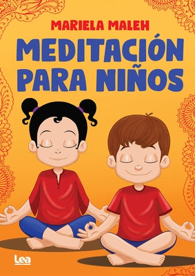 Meditación Para Niños by Maleh, Mariela