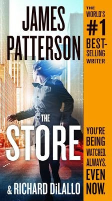 The Store by Patterson, James