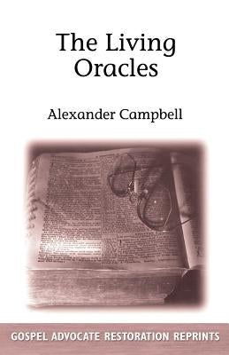 The Living Oracles by Campbell, Alexander