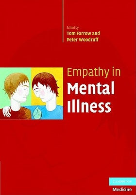 Empathy in Mental Illness by Farrow, Tom F. D.