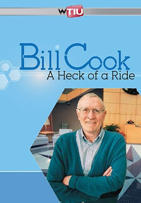 Bill Cook: A Heck of a Ride by Wtiu