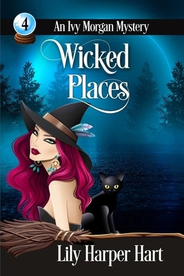 Wicked Places by Hart, Lily Harper