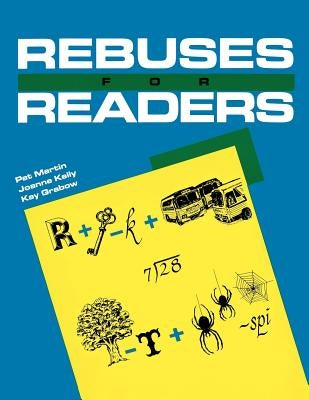 Rebuses for Readers by Martin, Pat