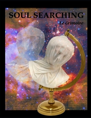 Soul Searching: Le Grimoire by Hislop, Vincent