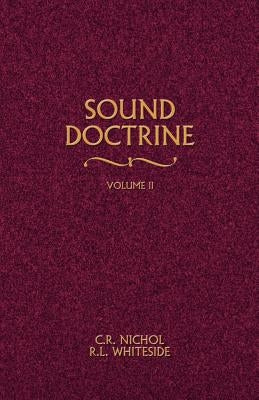 Sound Doctrine Vol. 2 by Nichol, C. R.