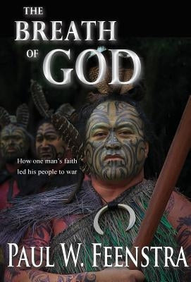 The Breath of God by Feenstra, Paul W.