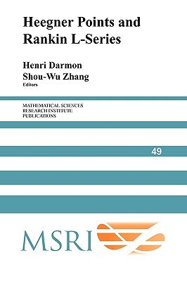 Heegner Points and Rankin L-Series by Darmon, Henri