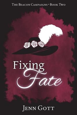 Fixing Fate by Gott, Jenn