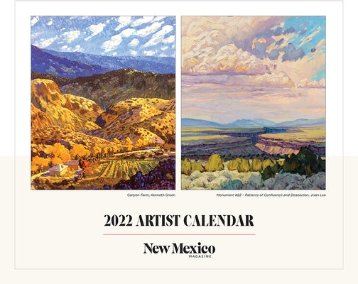2022 New Mexico Magazine Artist Calendar by New Mexico Magazine