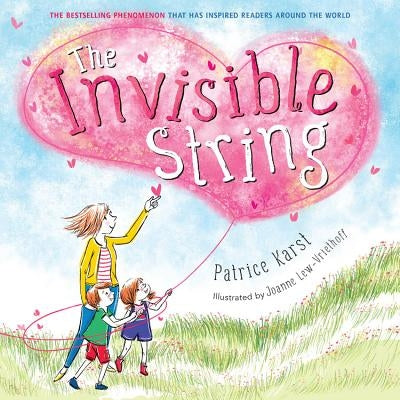 The Invisible String by Karst, Patrice