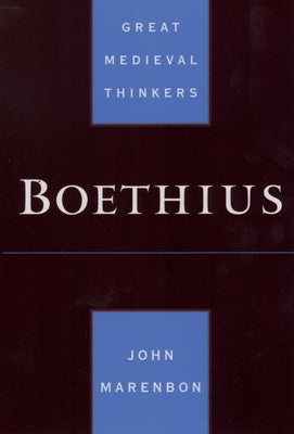 Boethius by Marenbon, John