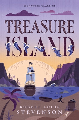 Treasure Island by Stevenson, Robert Louis