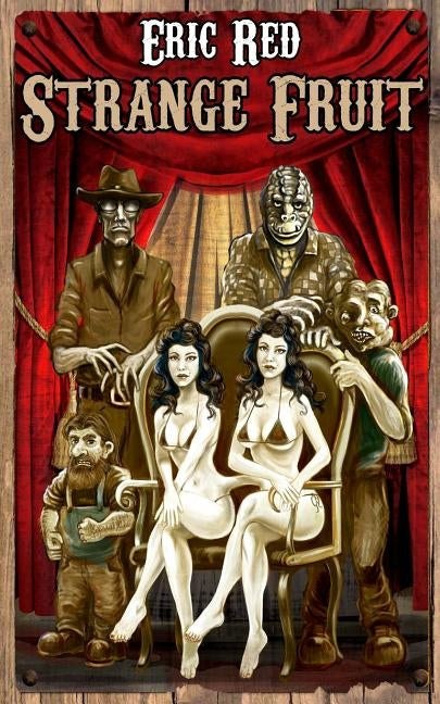 Strange Fruit by Red, Eric