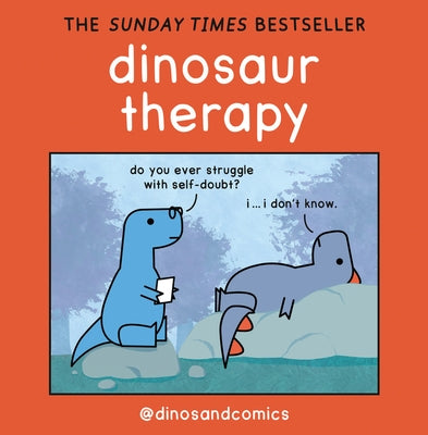 Dinosaur Therapy by Stewart, James