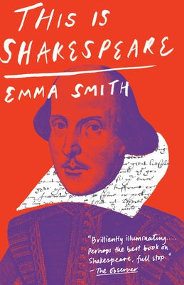 This Is Shakespeare by Smith, Emma