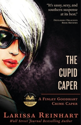 The Cupid Caper by Reinhart, Larissa