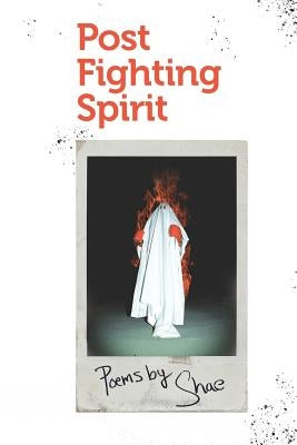 Post Fighting Spirit by Boudreaux, Shaedon