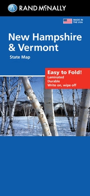 Rand McNally Easy to Fold: New Hampshire & Vermont Laminated Map by Rand McNally