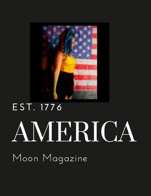 America Moon by Stinson, Deanna