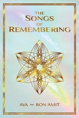 The Songs of Remembering by Amit, Ron