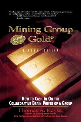 Mining Group Gold by Kayser, Thomas a.