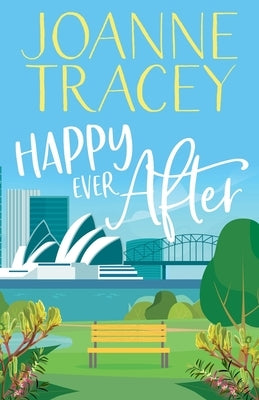 Happy Ever After by Tracey, Joanne