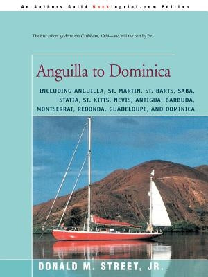 Anguilla to Dominica by Street, Donald M.