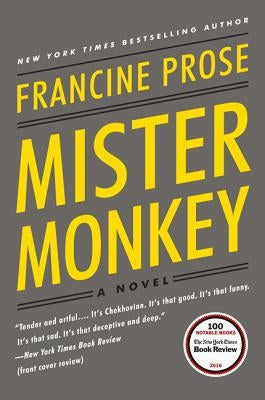 Mister Monkey by Prose, Francine