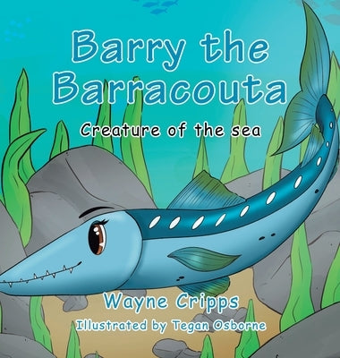Barry the Barracouta by Cripps, Wayne
