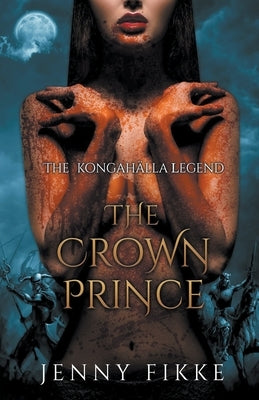 The Crown Prince by Fikke, Jenny