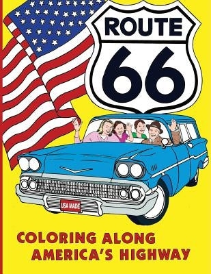 Coloring Along America's Highway by Zahorick, Don