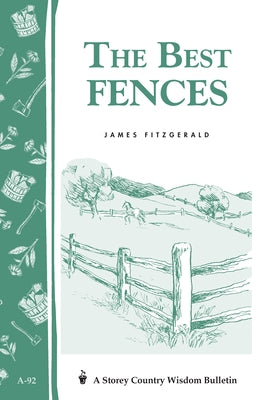 The Best Fences by Fitzgerald, James