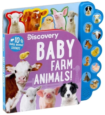 Discovery: Baby Farm Animals! by Feldman, Thea