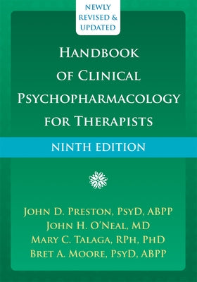 Handbook of Clinical Psychopharmacology for Therapists by Preston, John D.