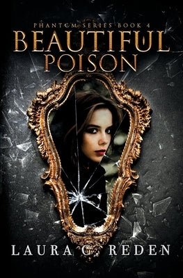 Beautiful Poison by Reden, Laura C.