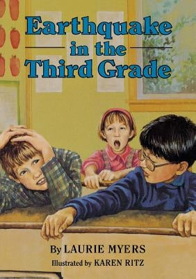 Earthquake in the Third Grade by Myers, Laurie