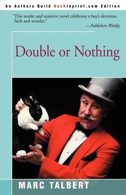 Double or Nothing by Talbert, Marc